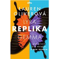 Replika - Lauren Oliverová