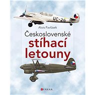Československé stíhací letouny - Alois Pavlůsek