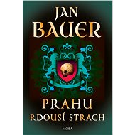 Fear chokes Prague - Jan Bauer