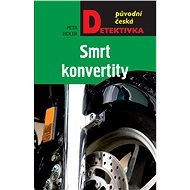 Smrt konvertity - Petr Eidler