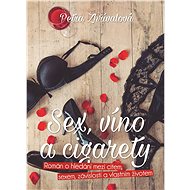Sex, víno a cigarety - Petra Zhřívalová