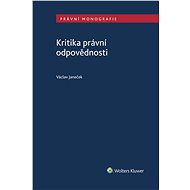 Kritika právní odpovědnosti - Václav Janeček