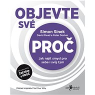 Objevte své PROČ - Simon Sinek