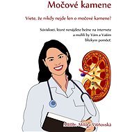 Močové kamene - MUDr. Milota Višnovská