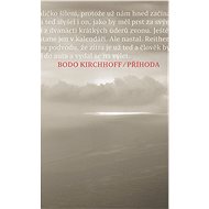 Příhoda - Bodo Kirchhoff