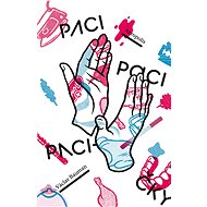 Paci, paci, pacičky  - Václav Bauman
