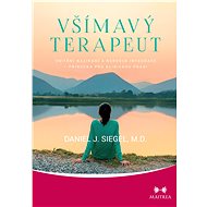 Mindful therapist - Daniel J. Siegel M.D.