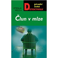 Člun v mlze - Vítězslav Welsch