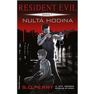 Nultá hodina - S. D. Perry
