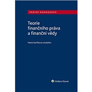 Teorie finančního práva a finanční vědy - collective of authors