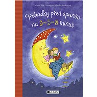 Pohádky před spaním na tři, pět a osm minut - Maren von Klitzing