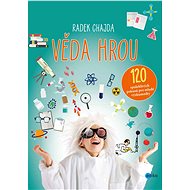 Věda hrou - Radek Chajda