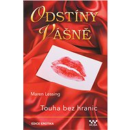 Touha bez hranic - Maren Lessing