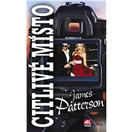 Citlivé místo - James Patterson