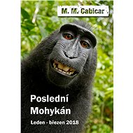 Poslední Mohykán - M. M. Cabicar