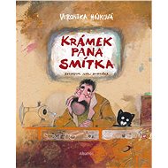 Krámek pana Smítka - Veronika Hájková