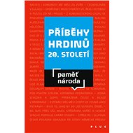 Příběhy hrdinů 20. století - Post Bellum