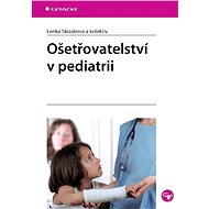 Nursing in paediatrics - Lenka Slezáková