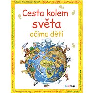 Around the world through the eyes of children - Malvina Miklós