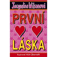 První láska - Jacqueline Wilsonová