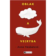 Oblak a veľryba - Anne Nesbet