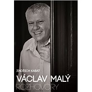 Václav Malý: rozhovory - Jindřich Kabát