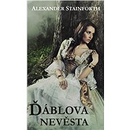 Ďáblova nevěsta - Alexander Stainforth
