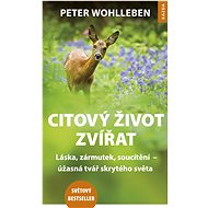 The emotional life of animals - Peter Wohlleben