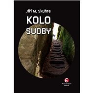 Kolo sudby - Jiří M. Skuhra