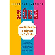 Rejuvenate with yoga in 2 x 7 days - André Van Lysebeth