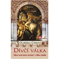 Dívčí válka - Oldřiška Ciprová