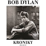 Kroniky - Bob Dylan