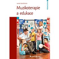 Music therapy and education - Marie Beníčková