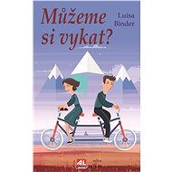 Můžeme si vykat? - Luisa Binder