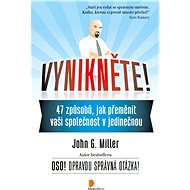 Vynikněte! - John G. Miller