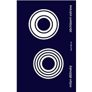 Obcházení ostrova - Milan Děžinský