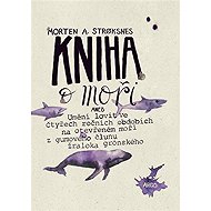 Book about the sea - Morten A. Stroksnes