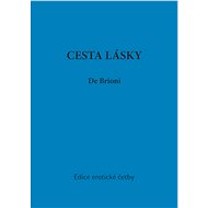 Cesta lásky - De Brioni