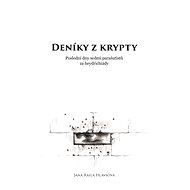 Deníky z krypty - Jana Raila  Hlavsová