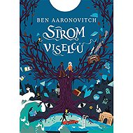 Tree of hangers-on - Ben Aaronovitch