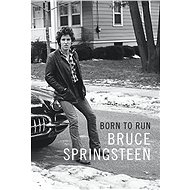 Born to Run - Bruce Springsteen