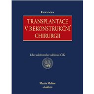 Transplantation in reconstructive surgery - kolektiv a