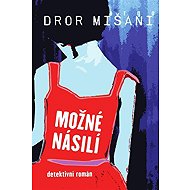 Possible violence - Dror Mišani