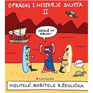 Notes on the History of the World II - 