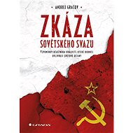 The destruction of the Soviet Union - Andrej Gračov