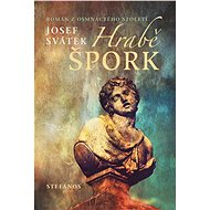Hrabě Špork - Josef Svátek