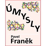 Úmysly - Pavel Franěk