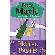 Hotel Pastis - Peter Mayle