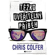 Těžko uvěřitelný příběh - Chris Colfer