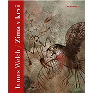 Zima v krvi - James Welch